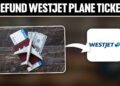 How To Refund WestJet Plane Ticket 2025! (Full Tutorial) - YouTube